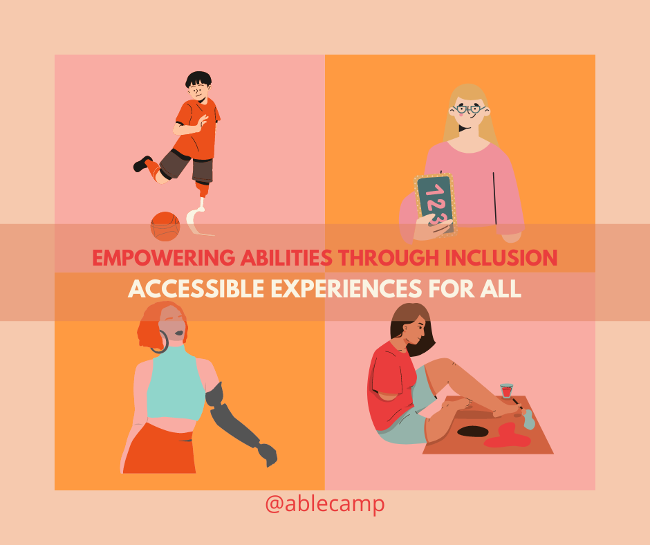 Empowering Abilities through Inclusion